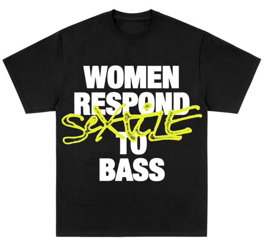 Women Respond to Bass TShirt
